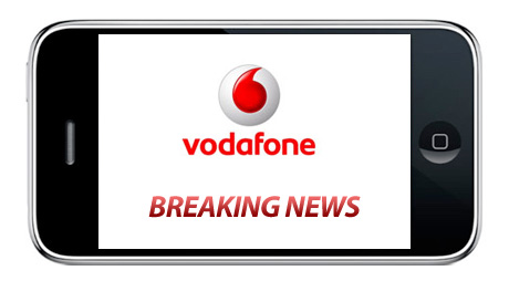 iPhone Vodafone Breaking News