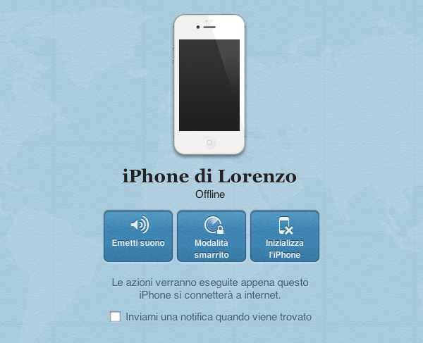 Se la funzione Trova il mio iPhone è abilitata sul dispositivo smarrito