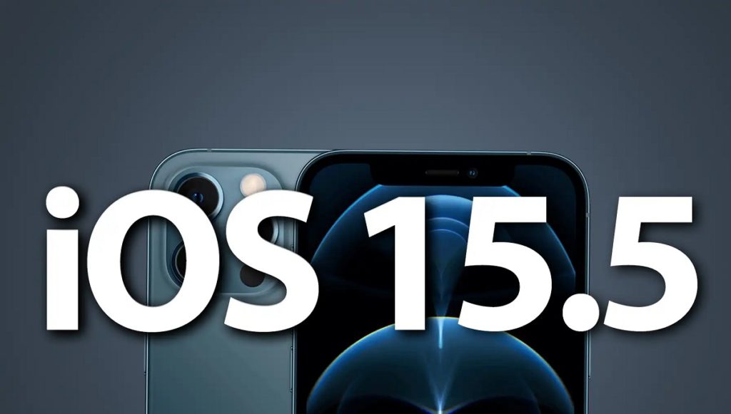 iOS 15.5